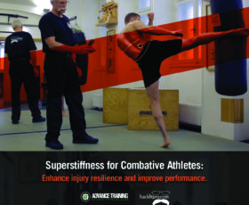Superstiffness for Combative Athletes: Enhance injury resilience and improve performance.